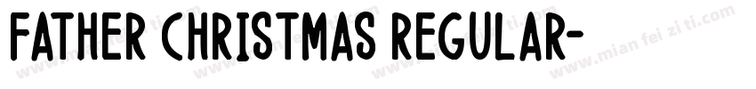 Father Christmas Regular字体转换